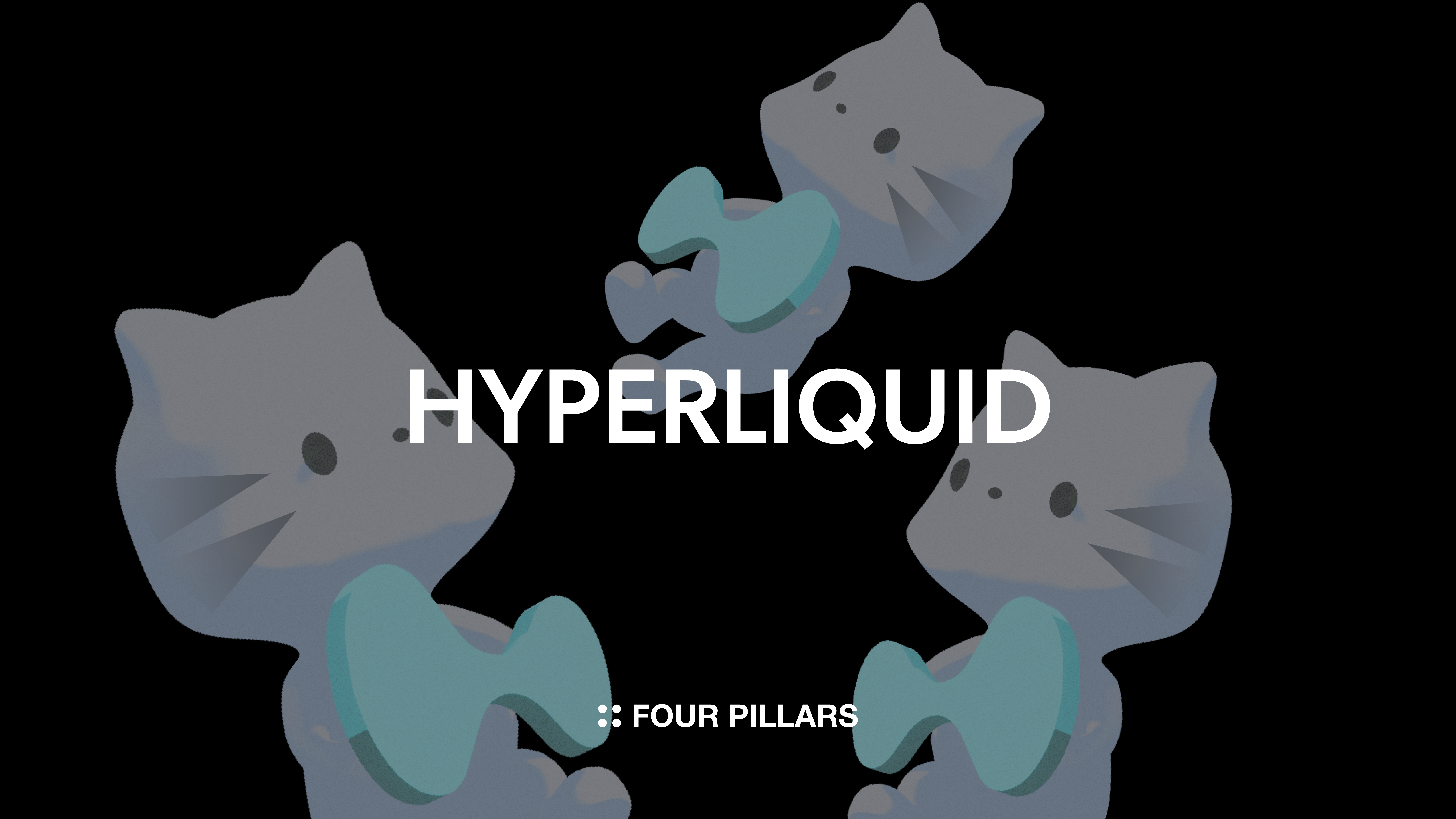 How Can You Not Love Hyperliquid? | Four Pillars